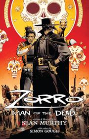 ZORRO TP VOL 01 MAN OF THE DEAD Previously Offered Thru Diamond